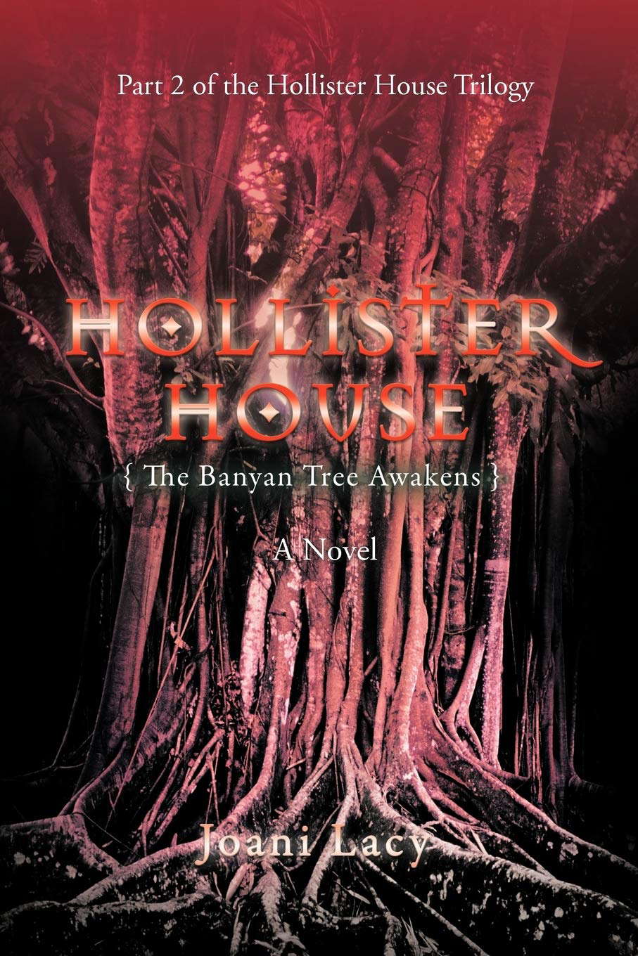 Hollister House: The Banyan Tree Awakens poster