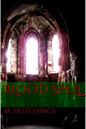 Blood Spell (The Jamie O'Connell Series Book 2) poster