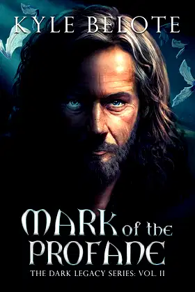 Mark of the Profane (Dark Legacy Book 2) poster