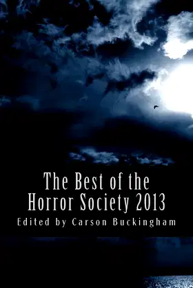 The Best of The Horror Society 2013 poster