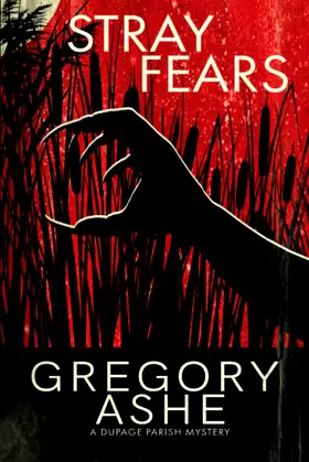 Stray Fears (The DuPage Parish Mysteries) poster