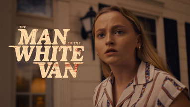 The Man in the White Van (2024) - Official Trailer | Only in Theaters December 13 poster