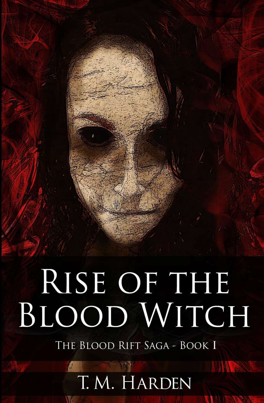 Rise of the Blood Witch (The Blood Rift Saga) (Volume 1) poster