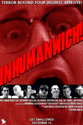 Inhumanwich! poster