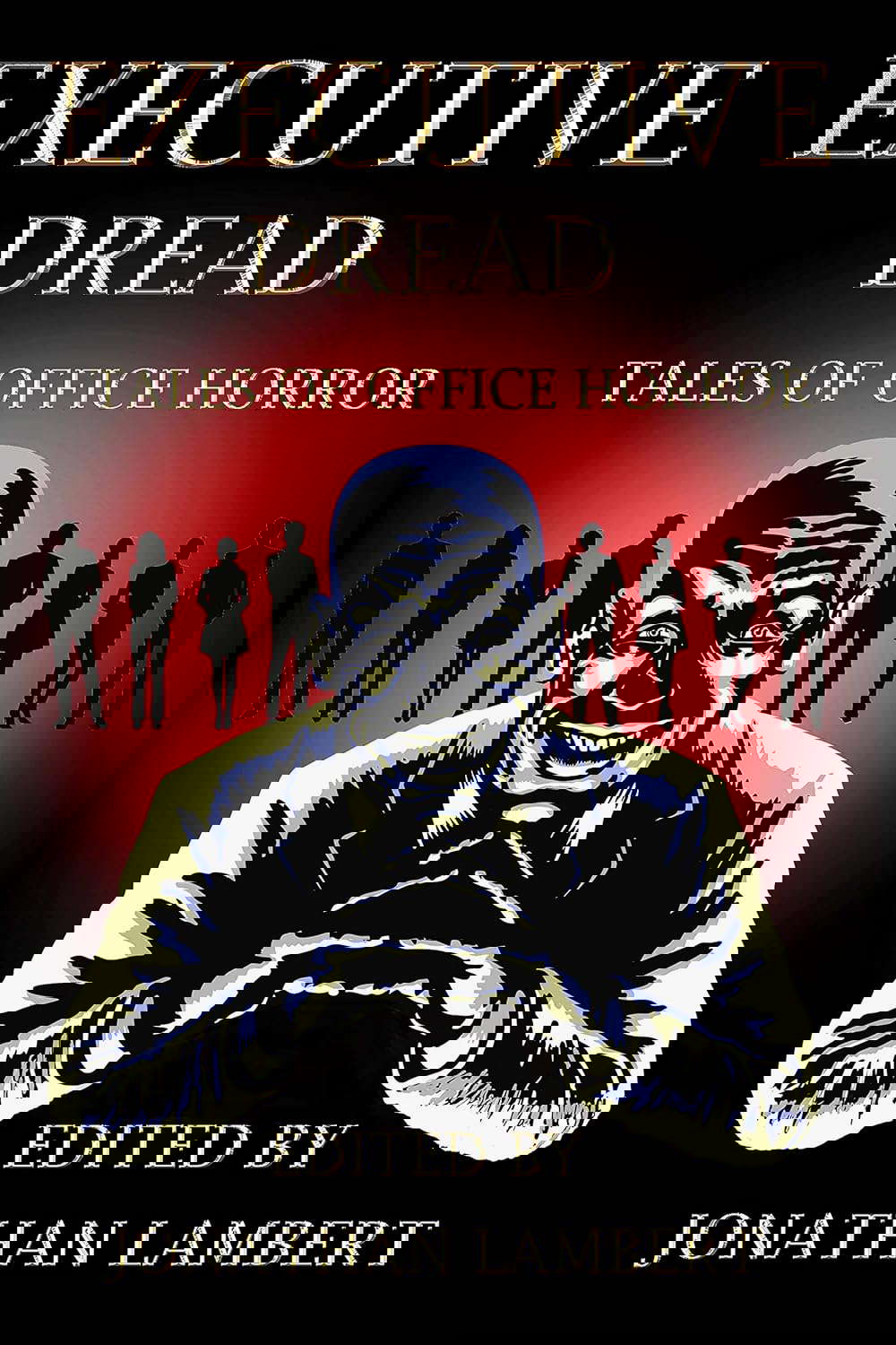Executive Dread: Tales of Office Horror poster