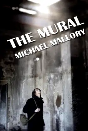The Mural: A Novel of Horror poster