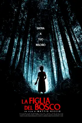 La figlia del bosco poster