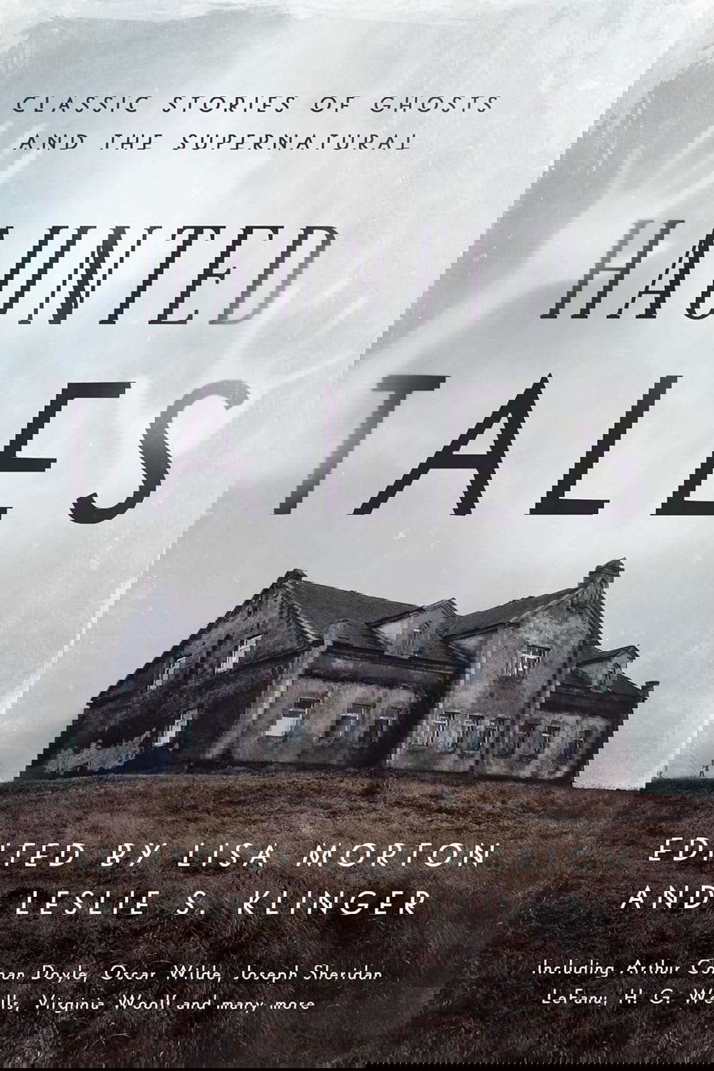 Haunted Tales: Classic Stories of Ghosts and the Supernatural poster