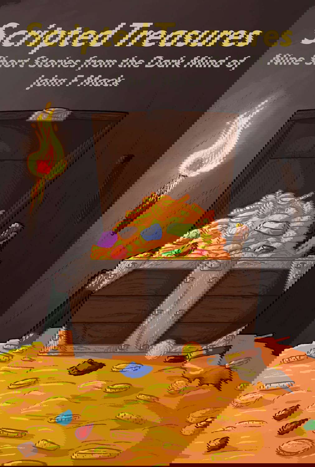 Scripted Treasures: Short Stories by John F Mack poster