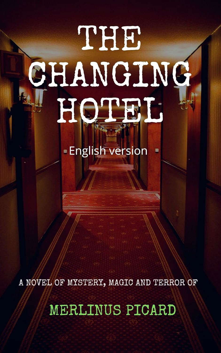 The changing hotel poster