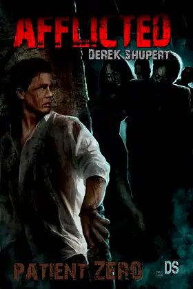Afflicted: Patient Zero poster