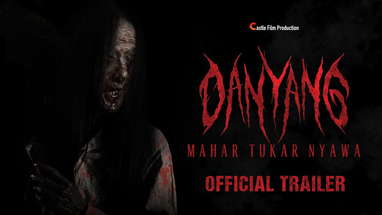 Danyang "Mahar Tukar Nyawa" - Official Trailer poster
