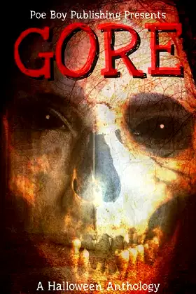 Gore: A Halloween Anthology poster