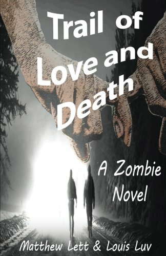 Trail of Love and Death poster