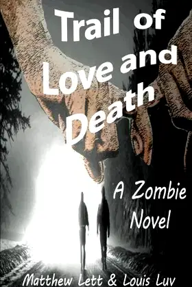 Trail of Love and Death poster