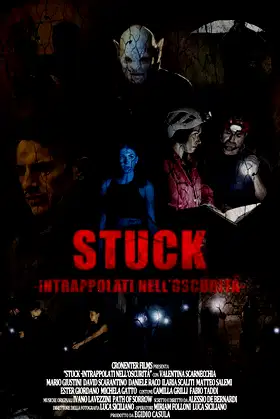 Stuck - Intrappolati nell’oscurità poster