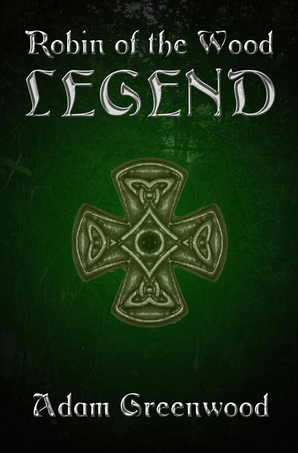 Robin of the Wood - Legend poster