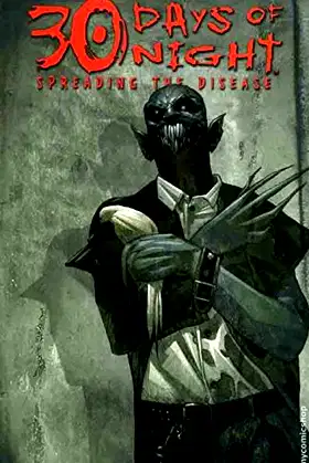 Spreading The Disease (30 Days of Night, Book 6) poster