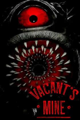 Vacant's Mine poster