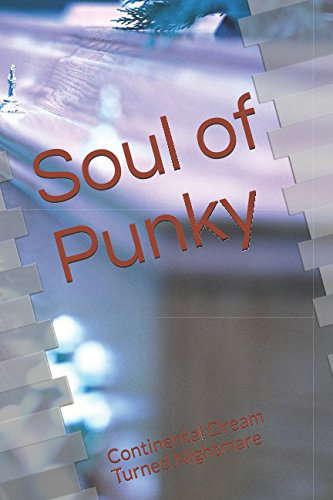Soul of Punky: Continental Dream Turned Nightmare poster