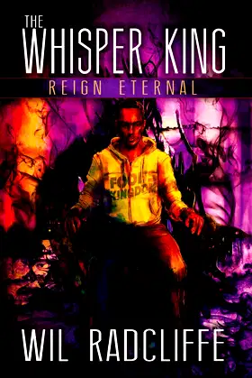 The Whisper King: Book 3: Reign Eternal poster