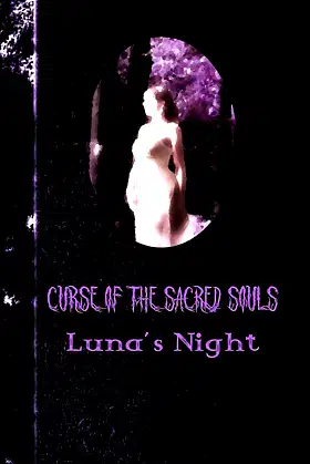 Luna's Night (Curse of the Sacred Souls) poster