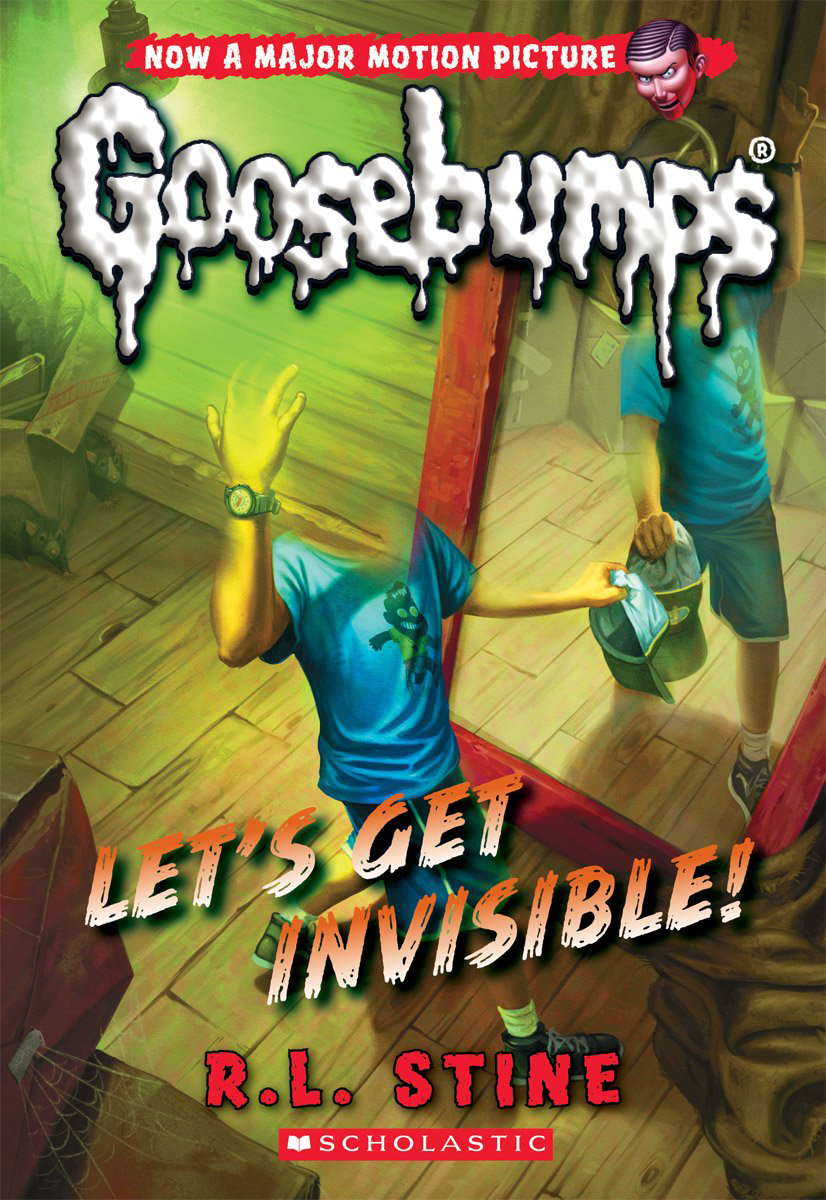 Let's Get Invisible! (Classic Goosebumps #24) (24) poster