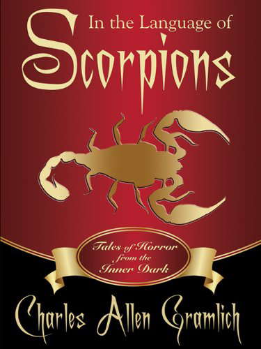 In the Language of Scorpions: Tales of Horror from the Inner Dark poster