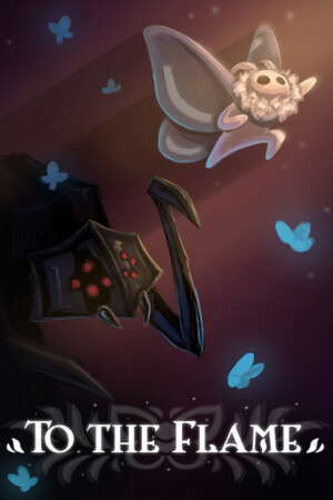 To The Flame poster