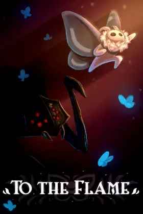 To The Flame poster