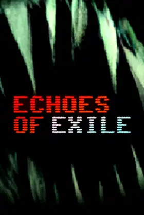 Echoes of Exile poster