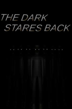 The Dark Stares Back poster