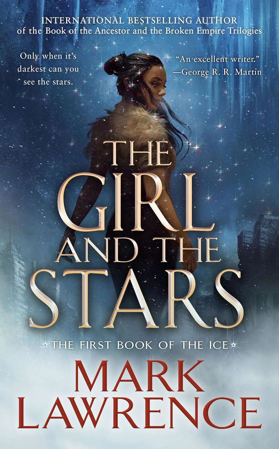 The Girl and the Stars (The Book of the Ice) poster
