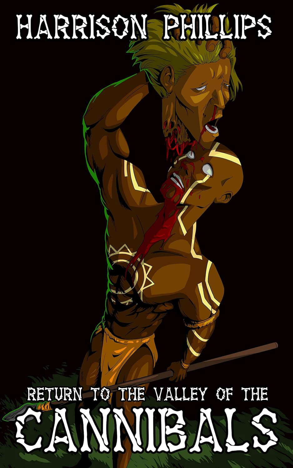Return To The Valley Of The Cannibals: A Cannibal Splatter Novella poster