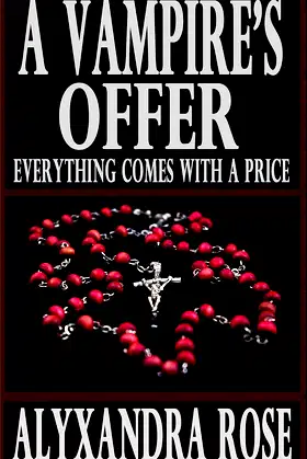 A Vampire's Offer (Everything Comes With a Price) poster