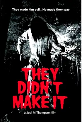 They Didn't Make it poster