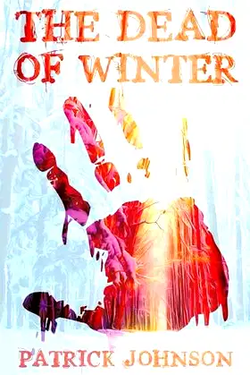 The Dead of Winter poster
