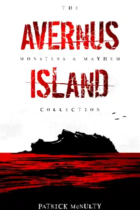 Avernus Island (The Monsters & Mayhem Collection Book 2) poster