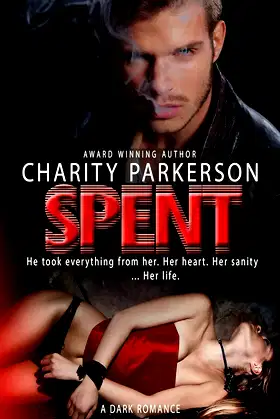 Spent (Wrecked Book 2) poster