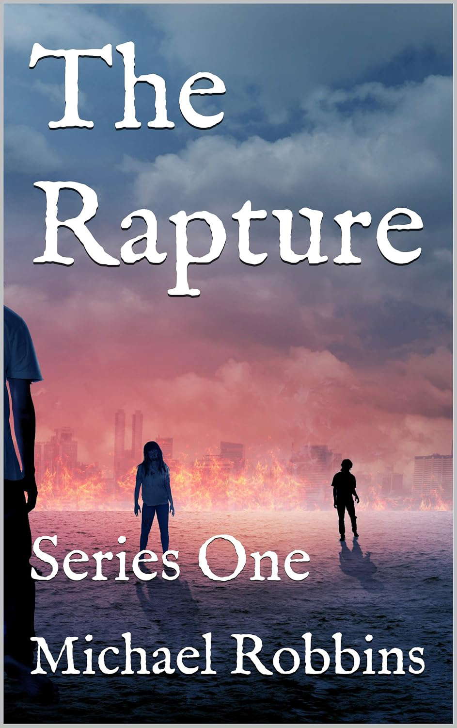The Rapture: Series One (The Plague Series Book 3) poster