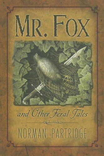Mr. Fox and Other Feral Tales poster
