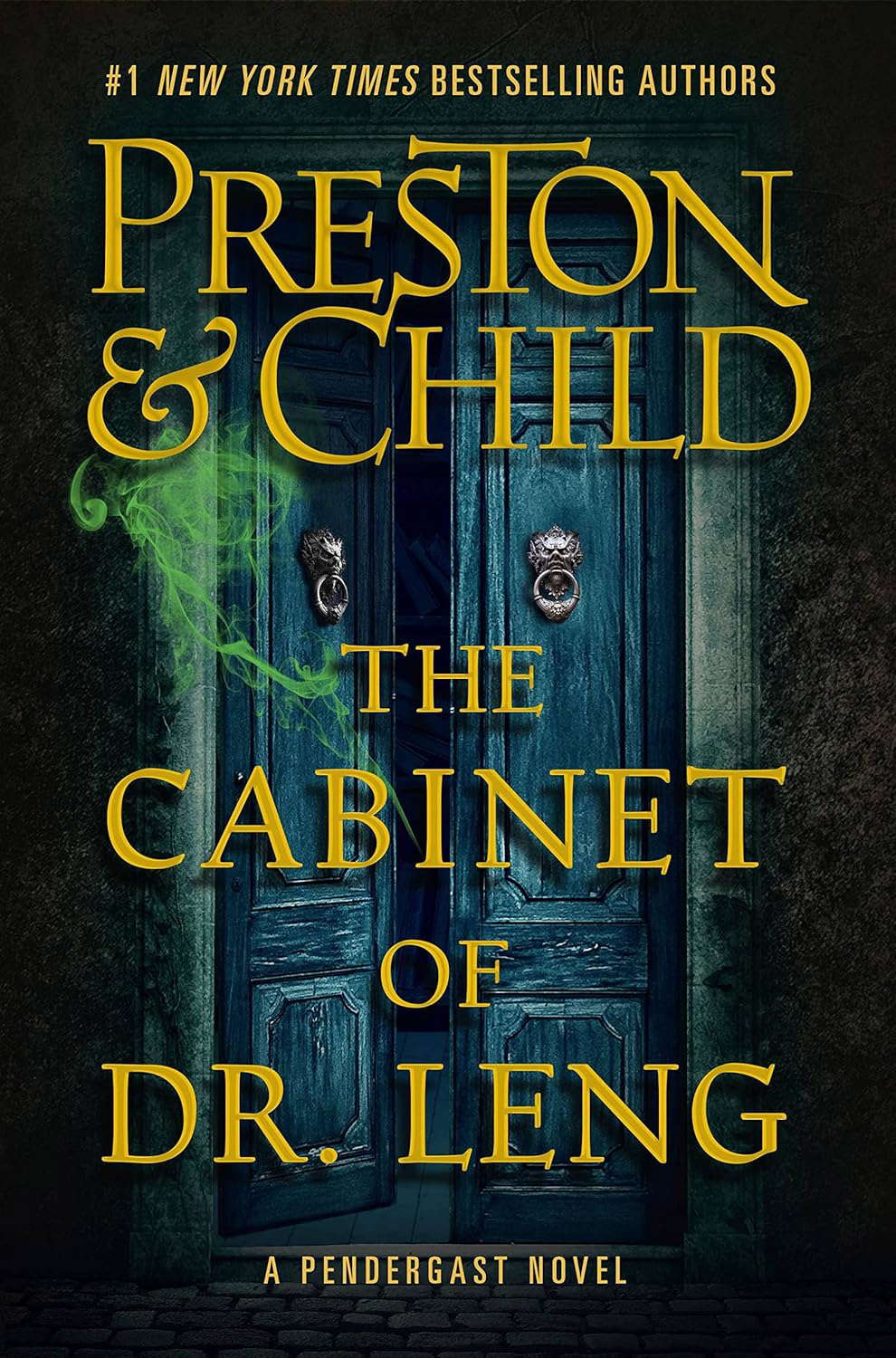 The Cabinet of Dr. Leng (Agent Pendergast Series, 21) poster