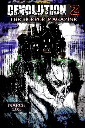 Devolution Z March 2016: The Horror Magazine poster