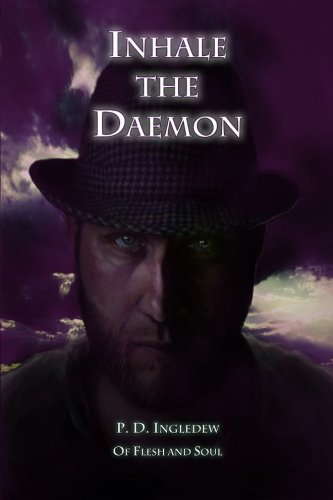 Inhale the Daemon (Of Flesh and Soul) poster