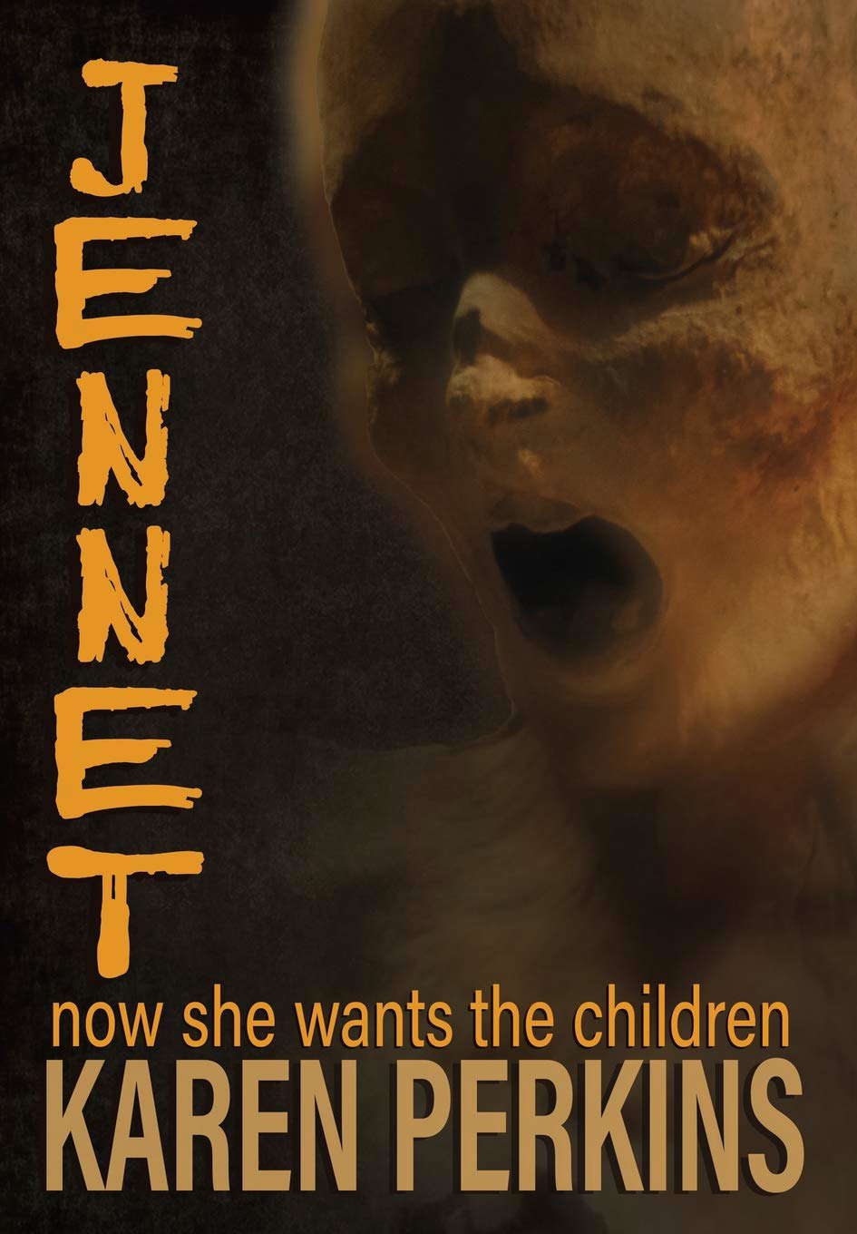Jennet: now she wants the children (Ghosts of Thores-Cross) poster