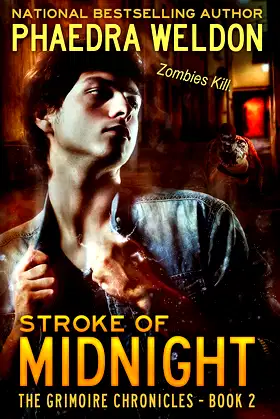 Stroke Of Midnight (The Grimoire Chronicles Book 2) poster