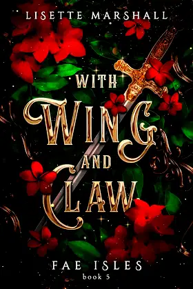 With Wing And Claw: A Sapphic Fae Fantasy Romance (Fae Isles Book 5) poster
