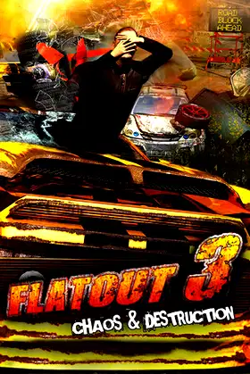 FlatOut 3: Chaos & Destruction poster