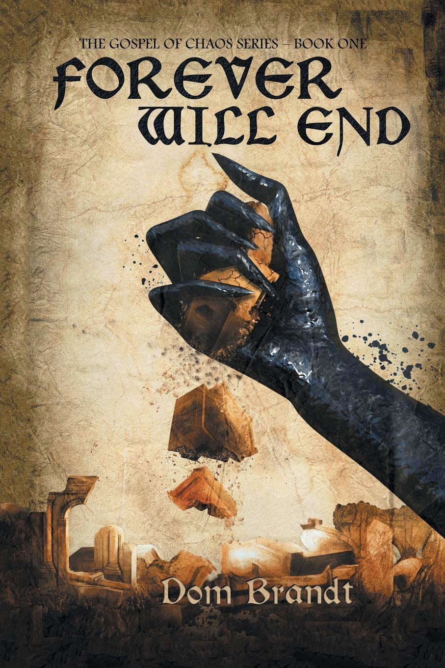 Forever Will End (Gospel of Chaos, 1) poster