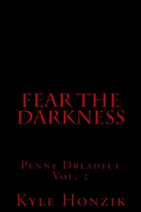 Fear the Darkness (Penny Dreadful) poster